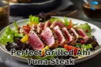 Grilled Ahi Tuna Steak Recipe: 10-Minute Meal Idea