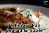 How to Make Pan Seared Grouper with Cream Sauce (2025)